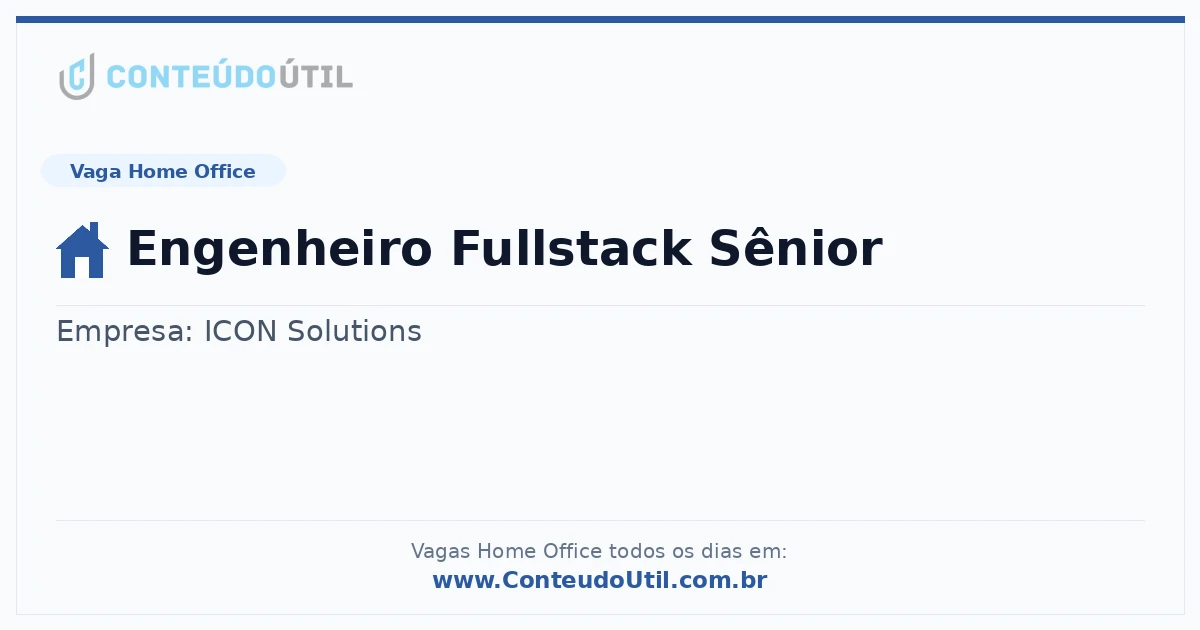 Vaga Home Office: Engenheiro Fullstack Sênior | Conteúdo Útil
