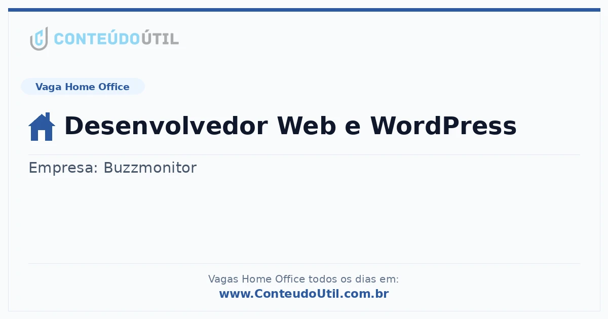 Vaga Home Office: Desenvolvedor Web e WordPress | Conteúdo Útil