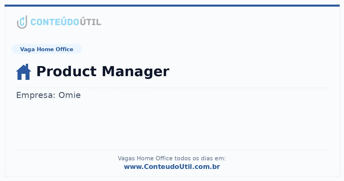 Vaga Home Office: Product Manager | Conteúdo Útil