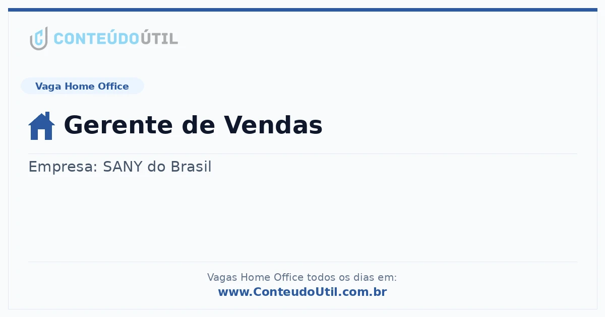 Vaga Home Office: Gerente de Vendas | Conteúdo Útil