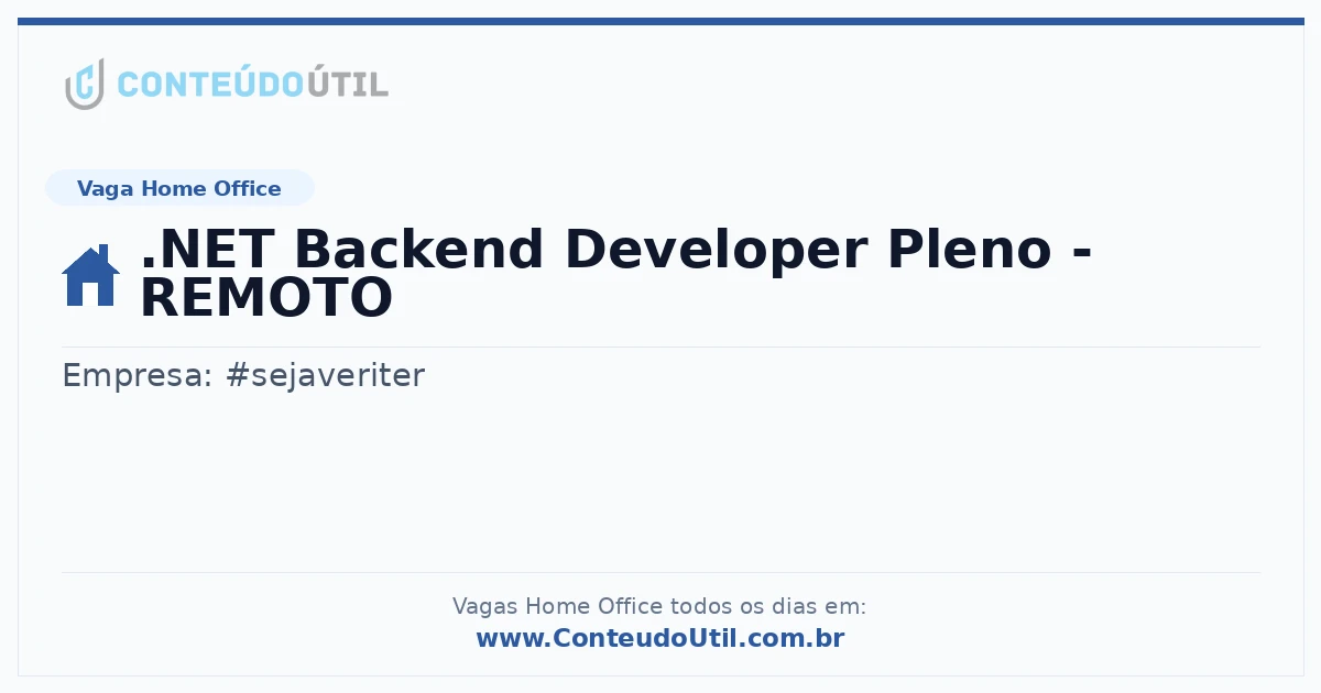 Vaga Home Office: .NET Backend Developer Pleno - REMOTO na empresa #sejaveriter | Quero Home