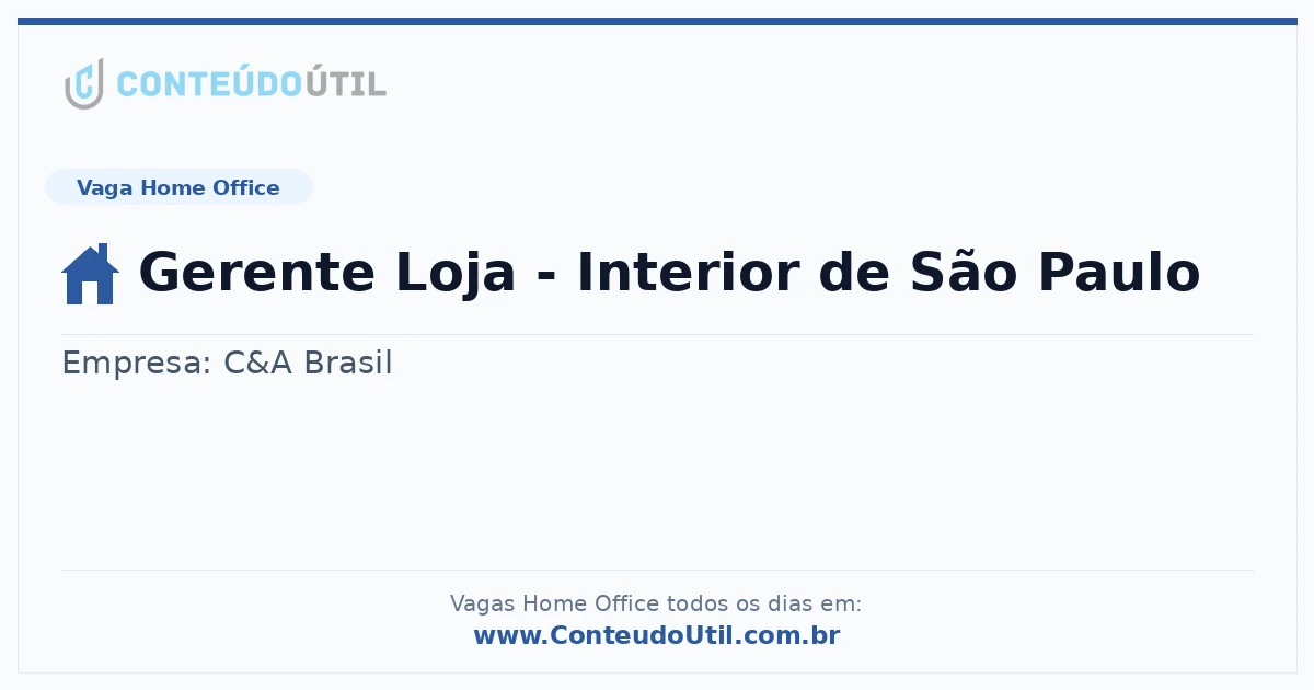 Vaga Home Office: Gerente Loja - Interior de São Paulo na empresa C&A Brasil | Quero Home