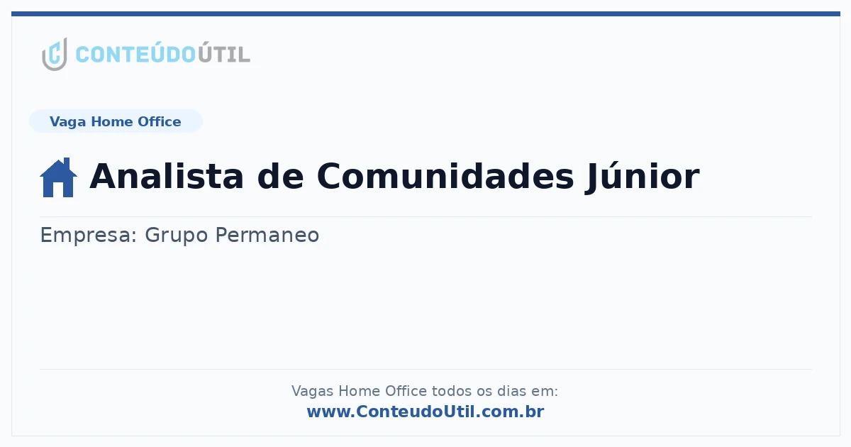 Vaga Home Office: Analista de Comunidades Júnior | Quero Home