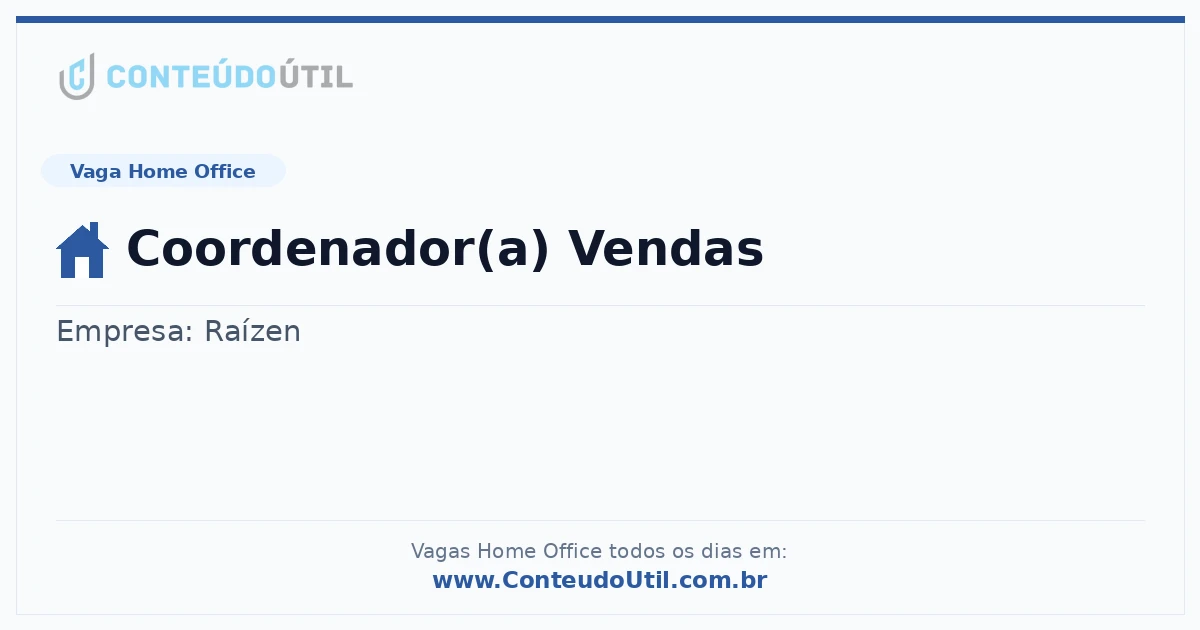 Vaga Home Office: Coordenador(a) Vendas na empresa Raízen | Quero Home