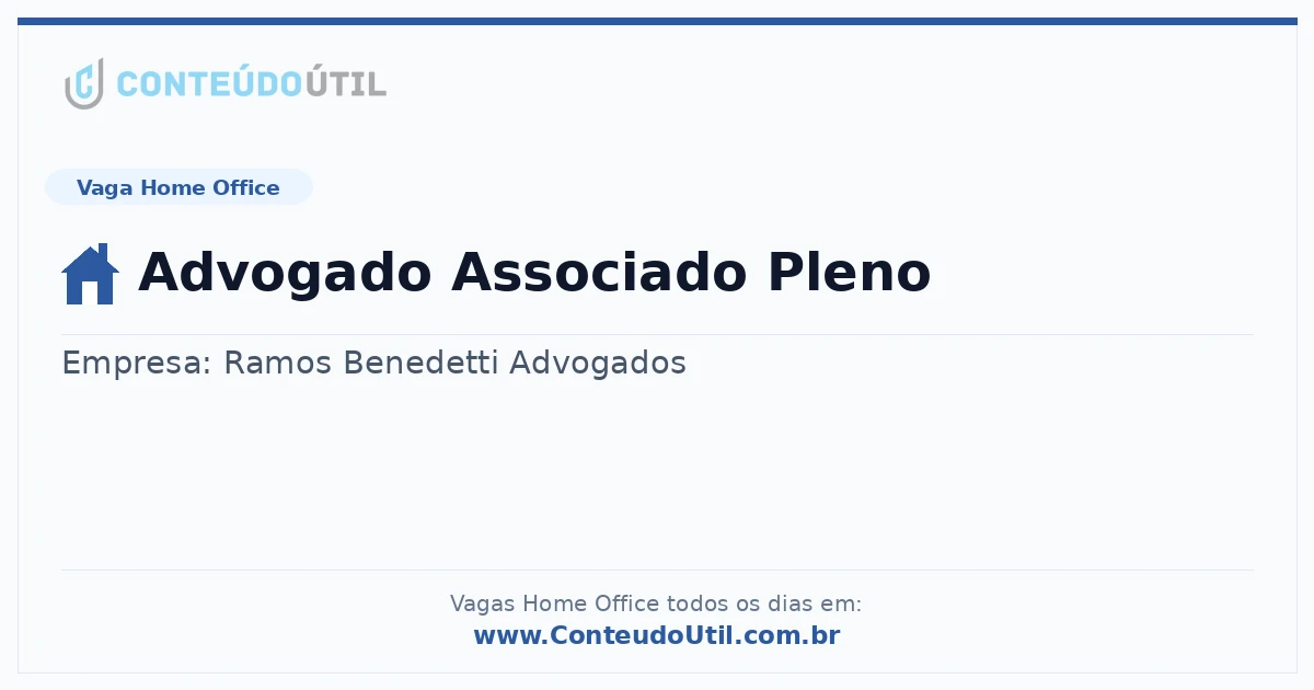 Vaga Home Office: Advogado Associado Pleno na empresa Ramos Benedetti Advogados | Quero Home