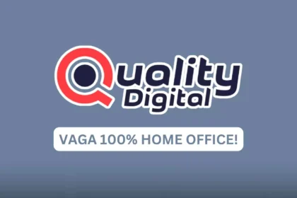 AUXILIAR ADMINISTRATIVO: A Quality Digital Abriu Vaga Home Office 100% Remota